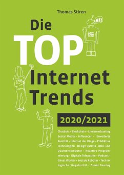 Die Top Internet Trends 2020/2021 (eBook, ePUB) - Stiren, Thomas