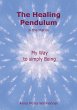 The Healing Pendulum in the Matrix - Bild 1