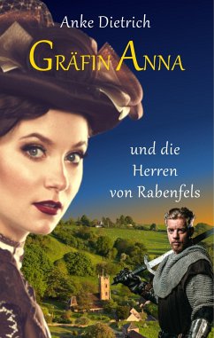 Gräfin Anna und die Herren von Rabenfels