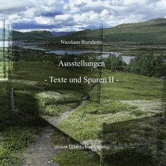 Ausstellungen Texte und Spuren II - Bornhorn, Nicolaus