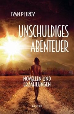 Unschuldiges Abenteuer - Petrov, Ivan