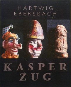 Hartwig Ebersbach: Kasperzug - Ebersbach, Hartwig