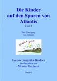 Die Kinder auf den Spuren von Atlantis Teil 1