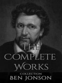 The Complete Works of Ben Jonson (eBook, ePUB) The Complete Works of Ben Jonson (eBook, ePUB)