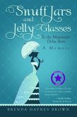 Snuff Jars and Jelly Glasses (eBook, ePUB)