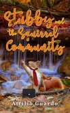 Stubby and the Squirrel Community (eBook, ePUB)