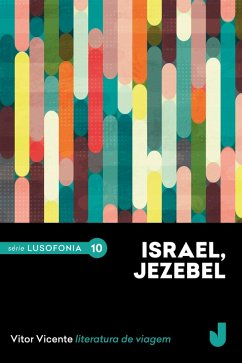 Israel, Jezebel (eBook, ePUB) - Vicente, Vitor