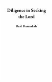 Diligence in Seeking the Lord (eBook, ePUB)