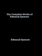 The Complete Works of Edmund Spenser... - Bild 1