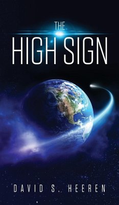 The High Sign - Heeren, David S.