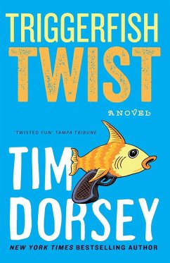 Triggerfish Twist - Dorsey, Tim