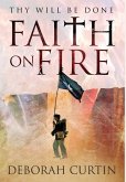 FAITH on FIRE