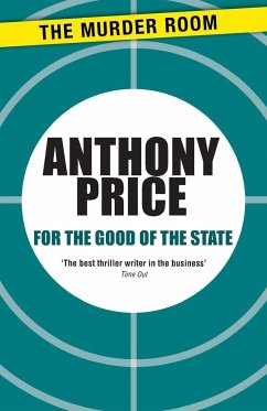 For the Good of the State - Price, Anthony