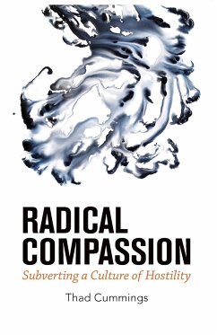 Radical Compassion - Cummings, Thad