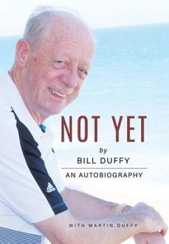 Not Yet - Duffy, Bill; Duffy, Martin