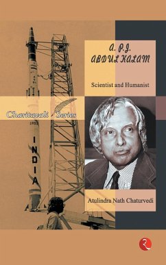 A.P.J. Abdul Kalam - Chaturvedi, Atulindra Nath