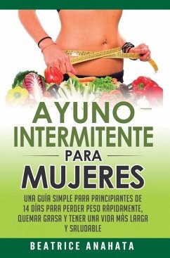 Ayuno Intermitente Para Mujeres - Anahata, Beatrice