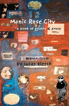 Manic Rose City - Klesch, Lucas