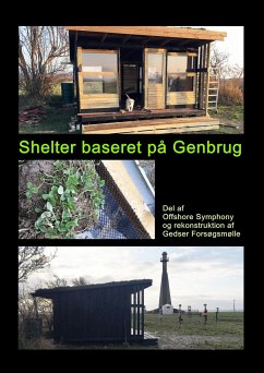 Shelter baseret på Genbrug - Ahrenkiel, Gitte