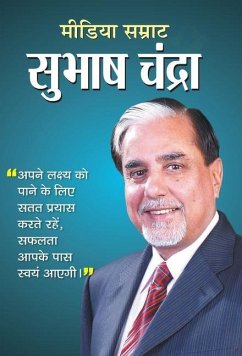 Media Samrat Subhash Chandra - Chokkan, N.