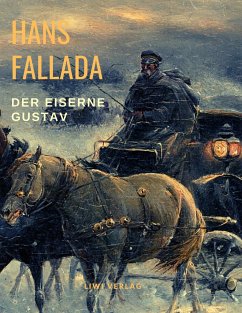 Der eiserne Gustav - Fallada, Hans