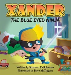 Xander The Blue Eyed Ninja - Delloiacono, Shannon