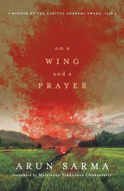 On a Wing and a Prayer - Sarma, Arun