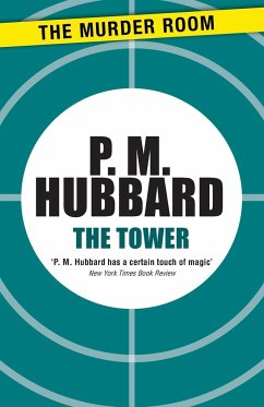 The Tower - Hubbard, P. M.