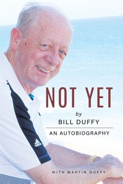 Not Yet - Duffy, Bill; Duffy, Martin