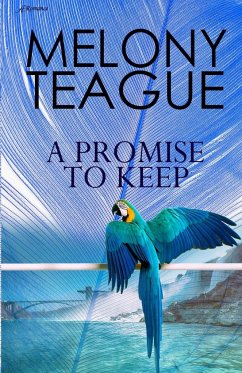 A Promise to Keep - Teague, Melony