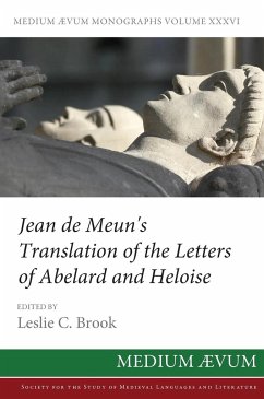 Jean de Meun's Translation of the Letters of Abelard and Heloise - De Meun, Jean