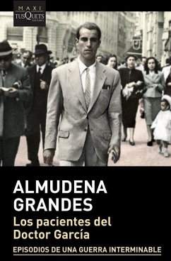 Los pacientes del Doctor Garcia - Grandes, Almudena