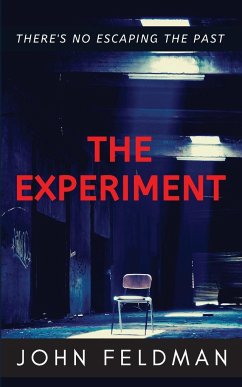 The Experiment - Feldman, John