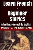 Learn French - Beginner Stories: Interlinear French to English