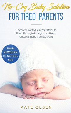 Cover No-Cry Baby Solution for Tired Parents