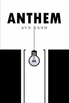 Anthem - Rand, Ayn