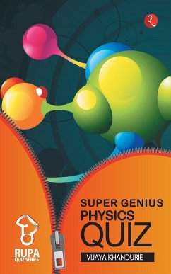 Rupa Book of Super Genius Physics Quiz - Khandurie, Vijaya