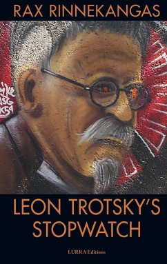 Leon Trotsky's Stopwatch - Rinnekangas, Rax