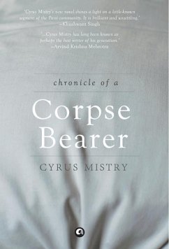 Chronicle Of A Corpse Bearer - Mistry, Cyrus