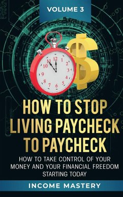 How to Stop Living Paycheck to Paycheck - Wall, Phil