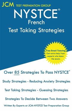 NYSTCE French - Test Taking Strategies - Test Preparation Group, Jcm-Nystce