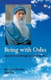 Being With Osho