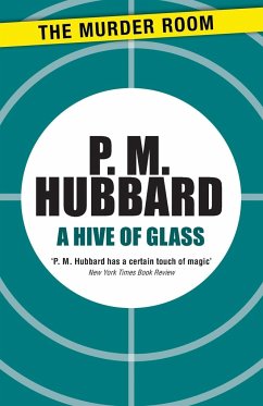 A Hive of Glass - Hubbard, P. M.