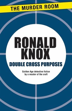 Double Cross Purposes - Knox, Ronald