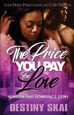 The Price You Pay for Love - Skai, Destiny