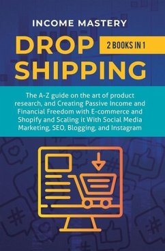 Dropshipping - Income Mastery