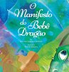 O Manifesto do Bebê Dragão (Baby... - Bild 1