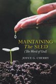 Maintaining The Seed