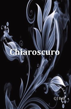 Chiaroscuro - Bell, C J