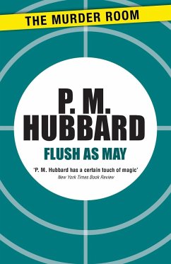 Flush as May - Hubbard, P. M.